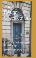 Zoning Design Specifications