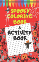 Spooky Coloring Book & Activity Book: Halloween for Adult