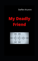 My Deadly Friend