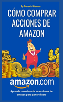 Cómo comprar acciones de Amazon
