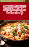 Casseroles from Italy
