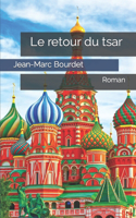 retour du tsar