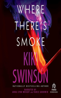 Where There's Smoke