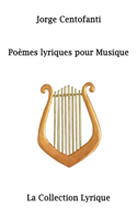 Poèmes lyriques pour Musique