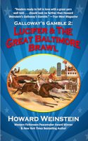 Lucifer and the Great Baltimore Brawl