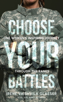 Choose Your Battles