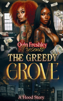 Greedy Grove