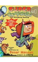 Super Goofballs, Book 1: That Stinking Feeling