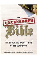 The Uncensored Bible