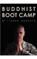 Buddhist Boot Camp
