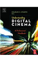 Understanding Digital Cinema