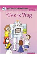 Oxford Storyland Readers Level 1: This is Ping