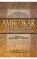 Ambedkar and the Making of Indian Constitution