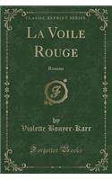 La Voile Rouge