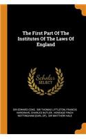 The First Part of the Institutes of the Laws of England