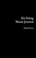 Six String Music Journal