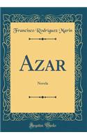 Azar: Novela (Classic Reprint)
