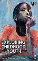 Exploring Childhood and Youth