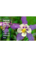 Familiar Flowers of North America: Western Region