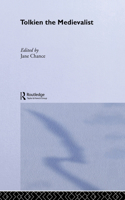 Tolkien the Medievalist