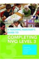 A Teaching Assistant's Guide to Completing NVQ Level 3