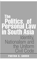 Politics of Personal Law in South Asia