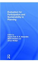 Evaluation for Participation and Sustainability in Planning