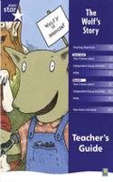 Rigby Star Shared Year 2 Fiction: The Wolf's Story Teachers Guide: (RED GIANT)
