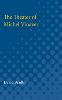Theater of Michel Vinaver