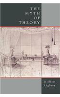The Myth of Theory