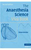 The Anaesthesia Science Viva Book