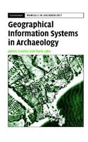 Geographical Information Systems in Archaeology