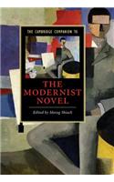 The Cambridge Companion to the Modernist Novel