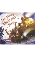 All Aboard the Moonlight Train