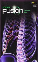 Student Edition Interactive Worktext Module C 2017: Module C: The Human Body