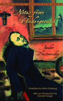 Notes From Underground: (Hardcover)
