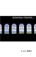 Ackerbau-Chemie...