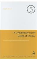 A Commentary on the Gospel of Thomas