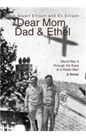 Dear Mom, Dad & Ethel