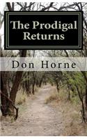 Prodigal Returns
