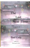 Last Next Time