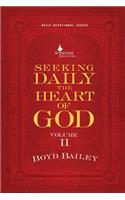Seeking Daily the Heart of God Volume II
