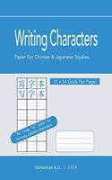 Writing Characters: Paper For Chinese And Japanese Studies.
