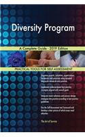 Diversity Program A Complete Guide - 2019 Edition