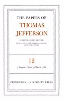 The Papers of Thomas Jefferson, Volume 12