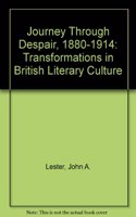 Journey Through Despair, 1880-1914