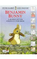 Benjamin Bunny: A Beatrix Potter Colour in Story Book(Peter Rabbit & Friends S.)