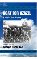 Goat for Azazel: A World War II Story