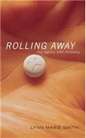 Rolling Away