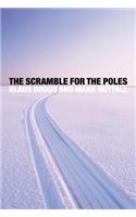 Scramble for the Poles